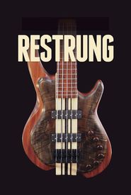 Restrung