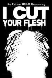 I Cut Your Flesh