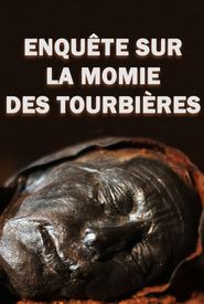 4,000-Year-Old Cold Case: The Body in the Bog