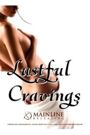 Lustful Cravings