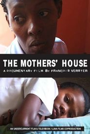 The Mothers' House