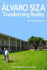 Alvaro Siza: Transforming Reality