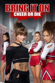 Bring It On: Cheer or Die