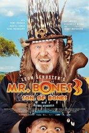 Mr. Bones 3: Son of Bones