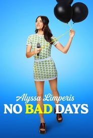 Alyssa Limperis: No Bad Days