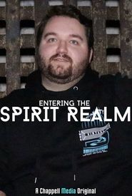 Entering the Spirit Realm