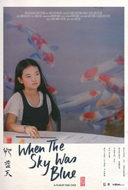 When the Sky Was Blue