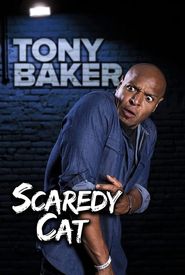 Tony Baker's Scaredy Cat