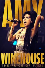 Amy Winehouse: The Price of Fame