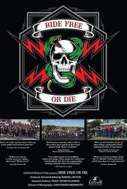 Ride Free or Die