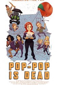 Pop-Pop Is Dead