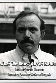 What We Know About Eddie