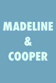 Madeline & Cooper