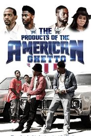 The Products of the American Ghetto
