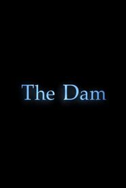 The Dam