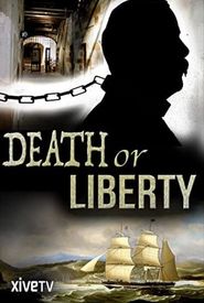 Death or Liberty