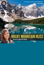 Rocky Mountain Heist