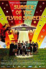Summer of the Flying Saucer