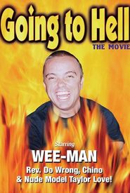 Going to Hell: The Movie
