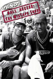 AND1 Ball Access: The Mixtape Tour