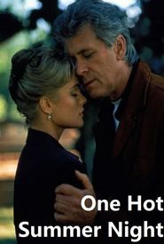 One Hot Summer Night