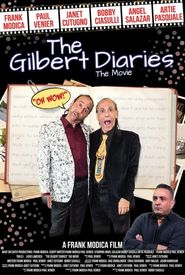 The Gilbert Diaries: The Movie