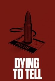 Dying to Tell