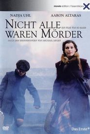 Nicht alle waren Mörder