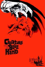 Creature with the Blue Hand