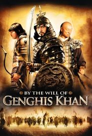 By the Will of Chingis Khan