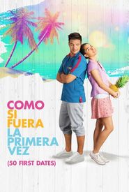 Como si fuera la primera vez