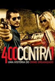 400 Against 1: A History of Organized Crime