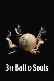 3 Feet Ball & Souls