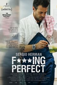 Sergio Herman: Fucking Perfect