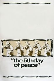 The Fifth Day of Peace