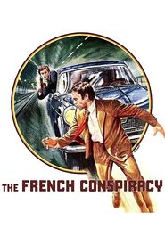 The French Conspiracy