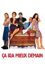 Ça ira mieux demain