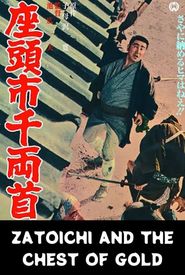 Zatoichi and the Chest of Gold