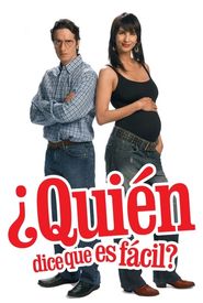 ¿Quién dice que es fácil?