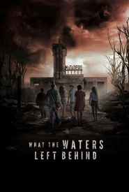What the Waters Left Behind