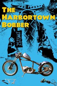 The Harbortown Bobber