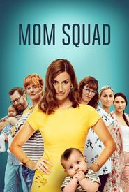 Mom Squad