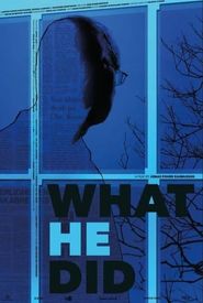 What He Did