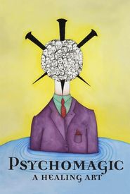Psychomagic, A Healing Art