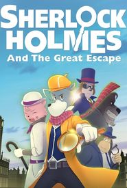 Sherlock Holmes and the Great Escape