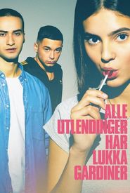 Alle utlendinger har lukka gardiner