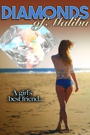 Diamonds of Malibu