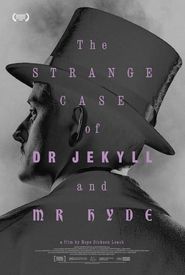 The Strange Case of Dr Jekyll and Mr Hyde