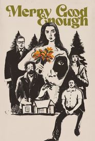 Merry Good Enough