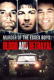 Murder of the Essex Boys: Blood and Betrayal